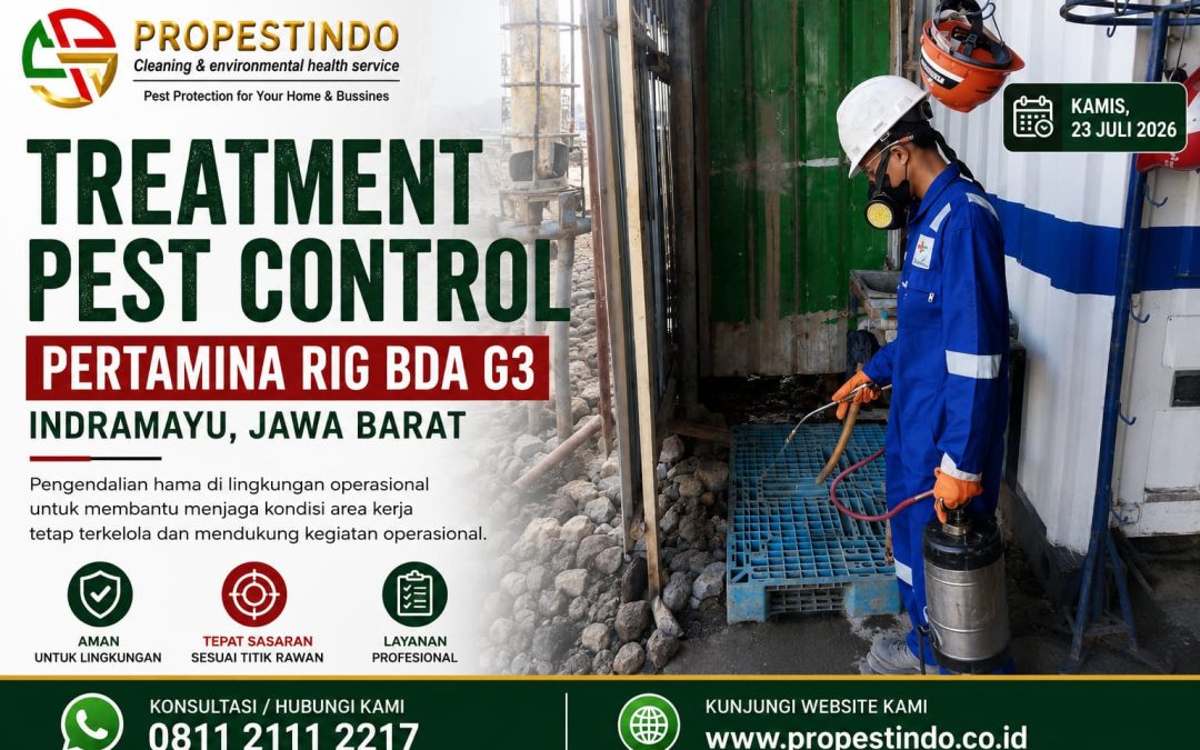 Treatment Pest Control Pertamina RIG BDA G3 Indramayu, Jawa Barat