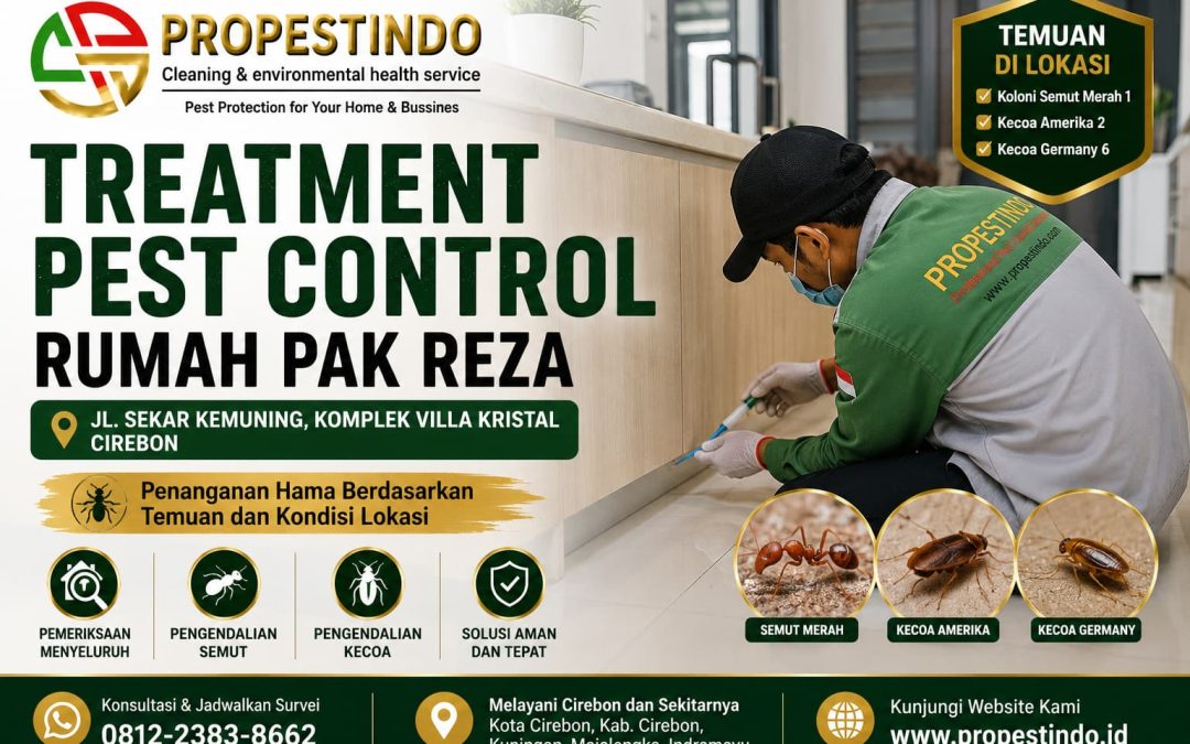 Treatment Pest Control di Rumah Pak Reza, Villa Kristal Cirebon