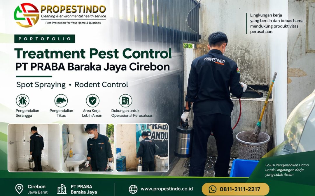 Treatment Pest Control PT PRABA Baraka Jaya Cirebon